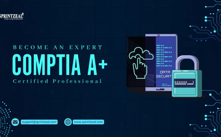 5 Career Paths You Can Pursue After Completing the CompTIA A+ Course