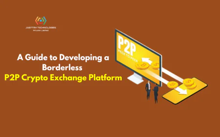 A Guide to Developing a Borderless P2P Crypto Exchange Platform