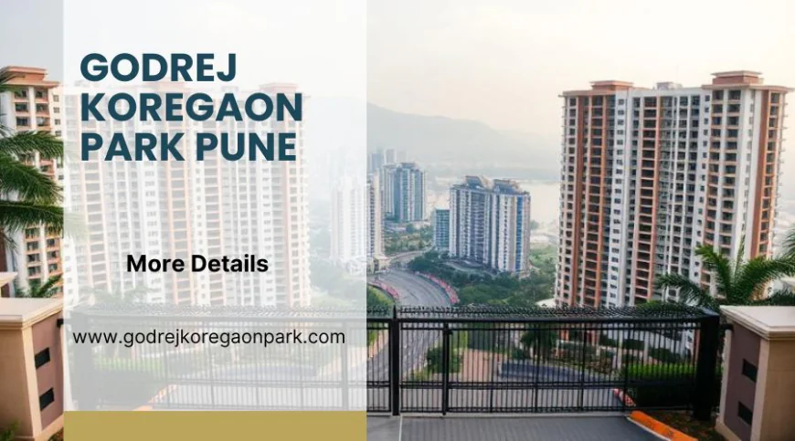Godrej Koregaon Park Pune | Buy Premium Apartments