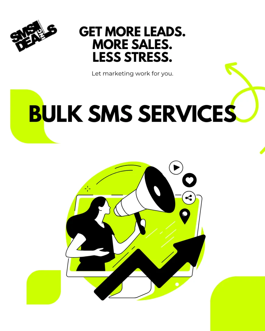 Bulk SMS Services: A Powerful Tool for Business Communication