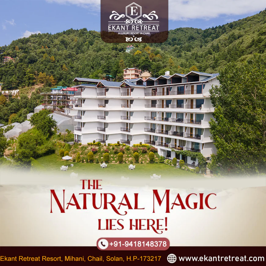 Plan Your Perfect Getaway: Hassle-Free Chail Hotel Booking Tips