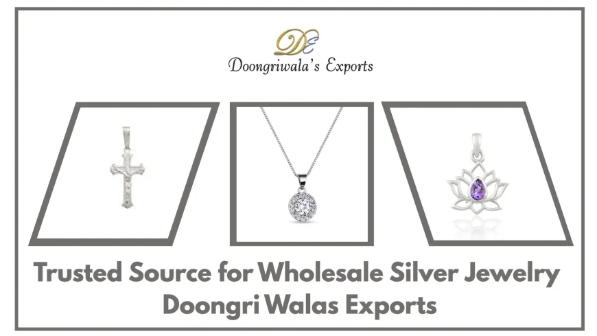 Trusted Source for Wholesale Silver Jewelry - Doongri Walas Exports