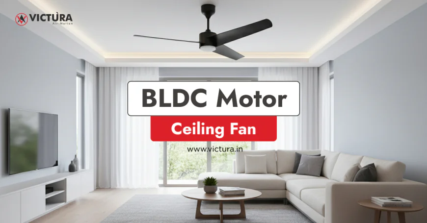 From Induction to Innovation: Why BLDC Motor Ceiling Fans Are the Future