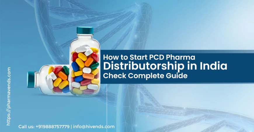 How Doctors and Wholesalers Can Partner with PCD Pharma Suppliers to Start Their Own Brand?