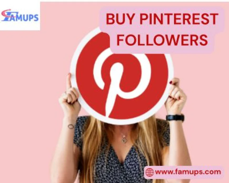 10 Best Sites to Buy Pinterest Followers