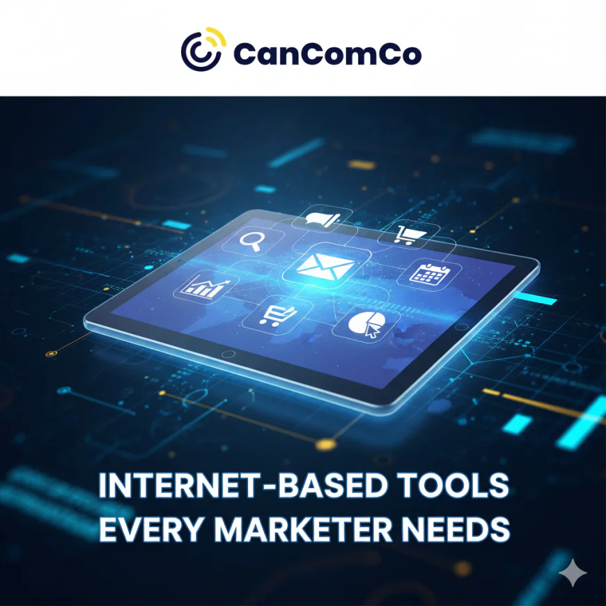 Internet-Based Tools Every Marketer Needs.
