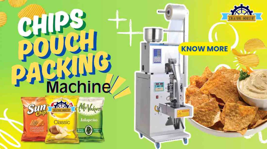Chips Packing Machine Business: The Whole Manual for Making Money with Snack Packaging
