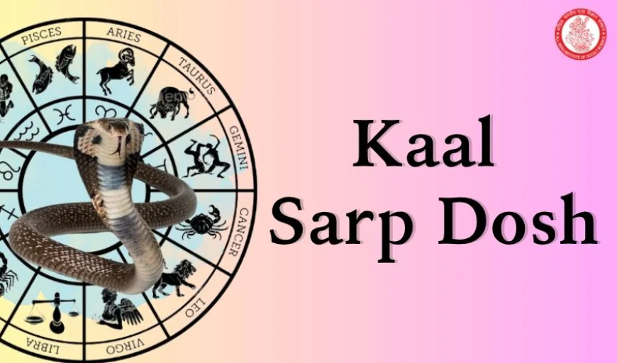 Kaal Sarp Dosh: Understanding Its Powerful Impact and Remedies