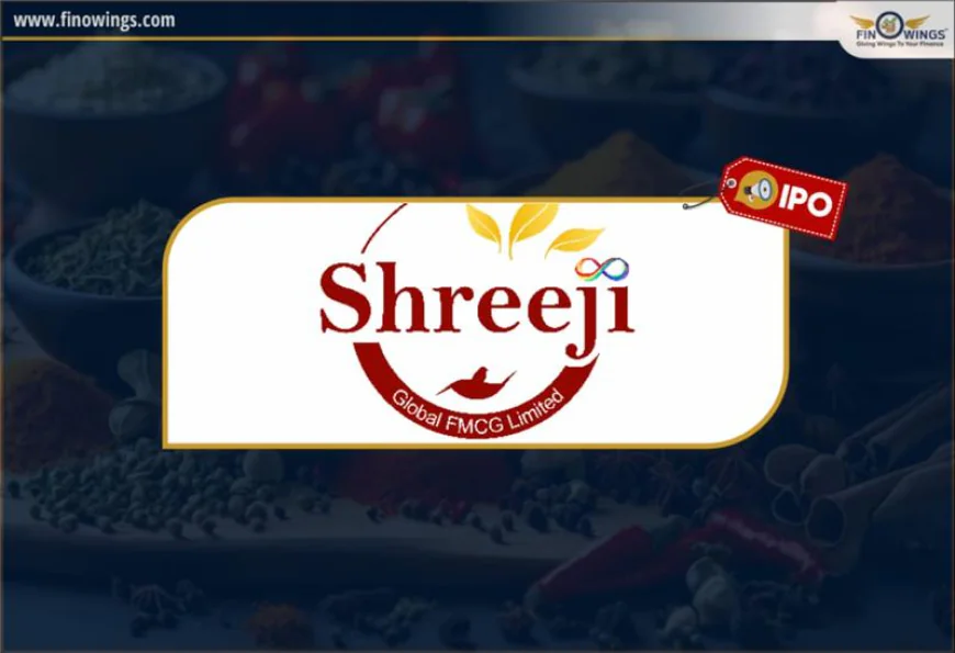Shreeji Global FMCG IPO GMP, Price, Date, and Key Details by finowings