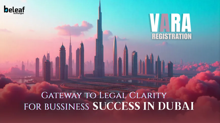 What regulatory benefits do startups gain from VARA registration in Dubai?