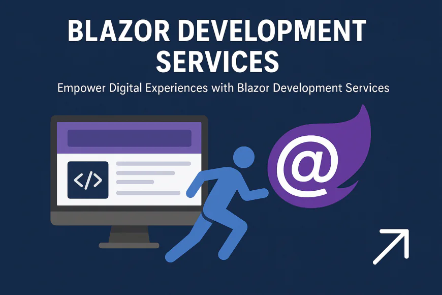 Empower Digital Experiences with Blazor Development Services.