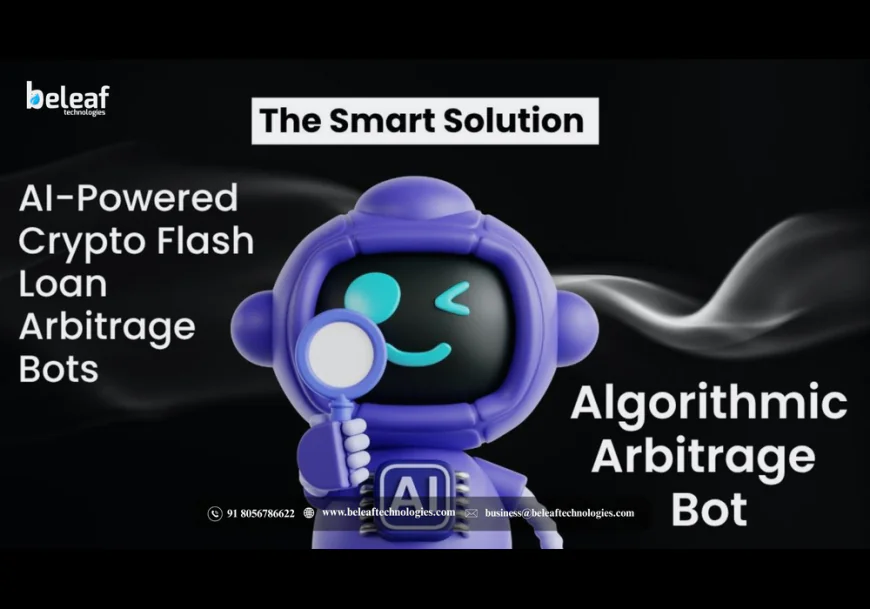 The Smart Solution : AI-Powered Crypto Flash Loan Arbitrage Bots vs Algorithmic Arbitrage Bot