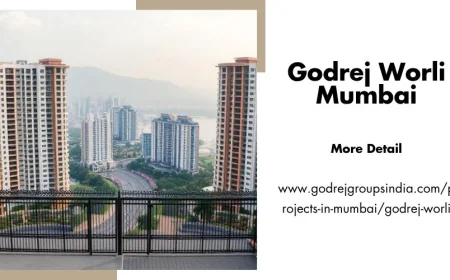Godrej Worli Mumbai | Discover Spacious 3 & 4 BHK Flats