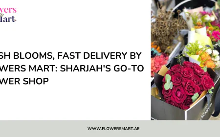 Fresh Blooms, Fast Delivery by Flowers Mart: Sharjah's Go-To flower Shop