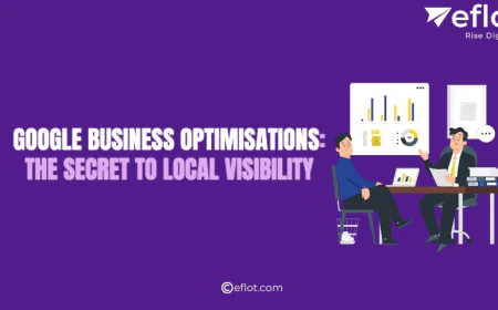 Google Business Optimisations: The Secret to Local Visibility