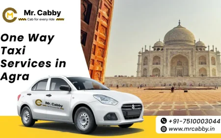 Explore the Best Routes with One Way Taxi Service in Agra @MrCabby