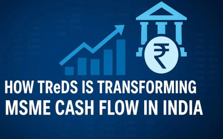 How TReDS Is Transforming MSME Cash Flow in India