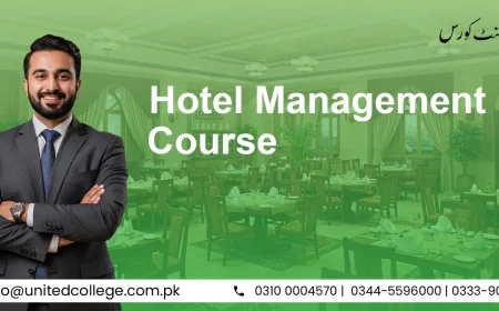 Join UCT's Hotel Management Course and unlock your potential in Rawalpindi's