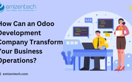 How Can an Odoo Development Company Transform Your Business Operations?