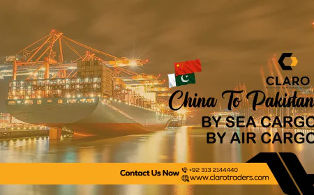 Comprehensive China to Pakistan Import & Cargo Solutions for Businesses