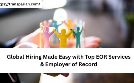 Global Hiring Made Easy with Top EOR Services & Employer of Record