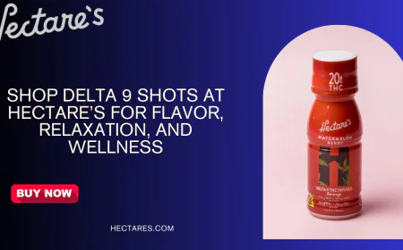 Shop Delta 9 Shots at Hectare’s for Flavor, Relaxation, and Wellness