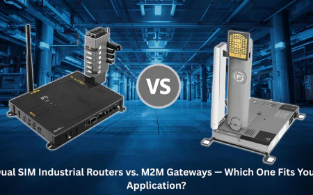 Dual SIM Industrial Routers vs. M2M Gateways — Which One Fits Your Application?