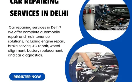 Complete Guide to Choosing the Best Car Repairing Service Provider in Noida
