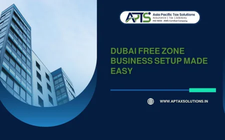 Dubai Free Zone Business Setup Made Easy