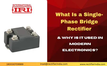 What Is a Single-Phase Bridge Rectifier & Why Is It Used in Modern Electronics?