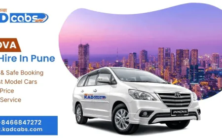 A Complete Guide to Innova Car Hire in Pune for Tourists & Business Trips @KadCabs