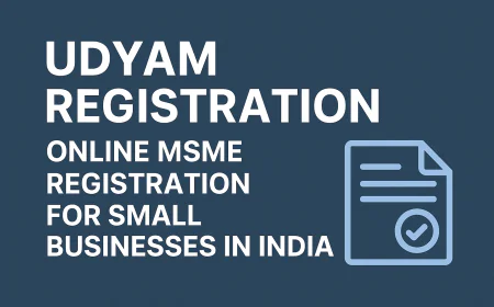 Udyam Registration: Empowering India’s Small Businesses for a Digital Future