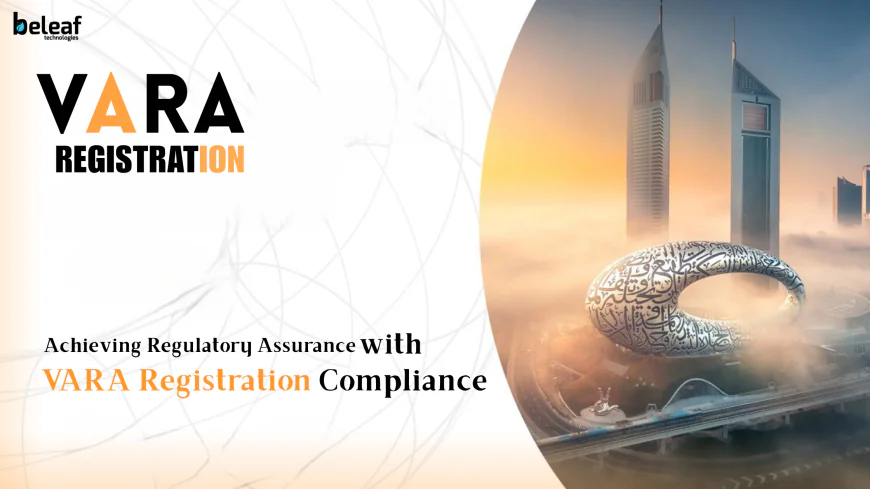 Achieving Regulatory Assurance with VARA Registration Compliance
