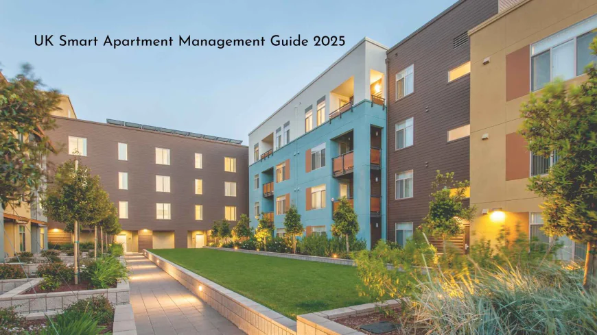 UK Smart Apartment Action Plan for 2025