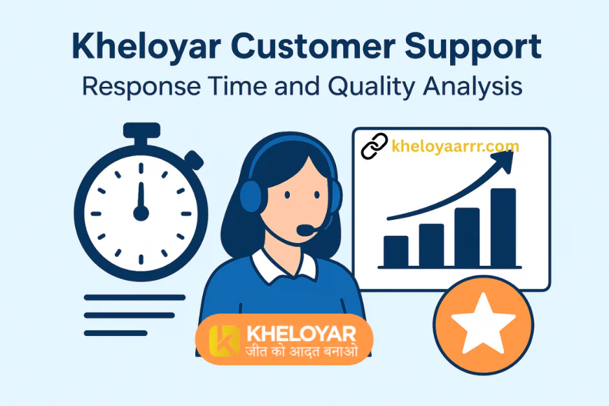 Kheloyar Customer Support: Response Time and Quality Analysis