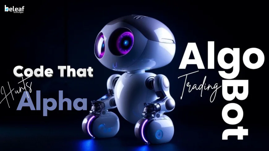 Code That Hunts for Alpha: Inside the Mind of an Adaptive Algo Trading Bot