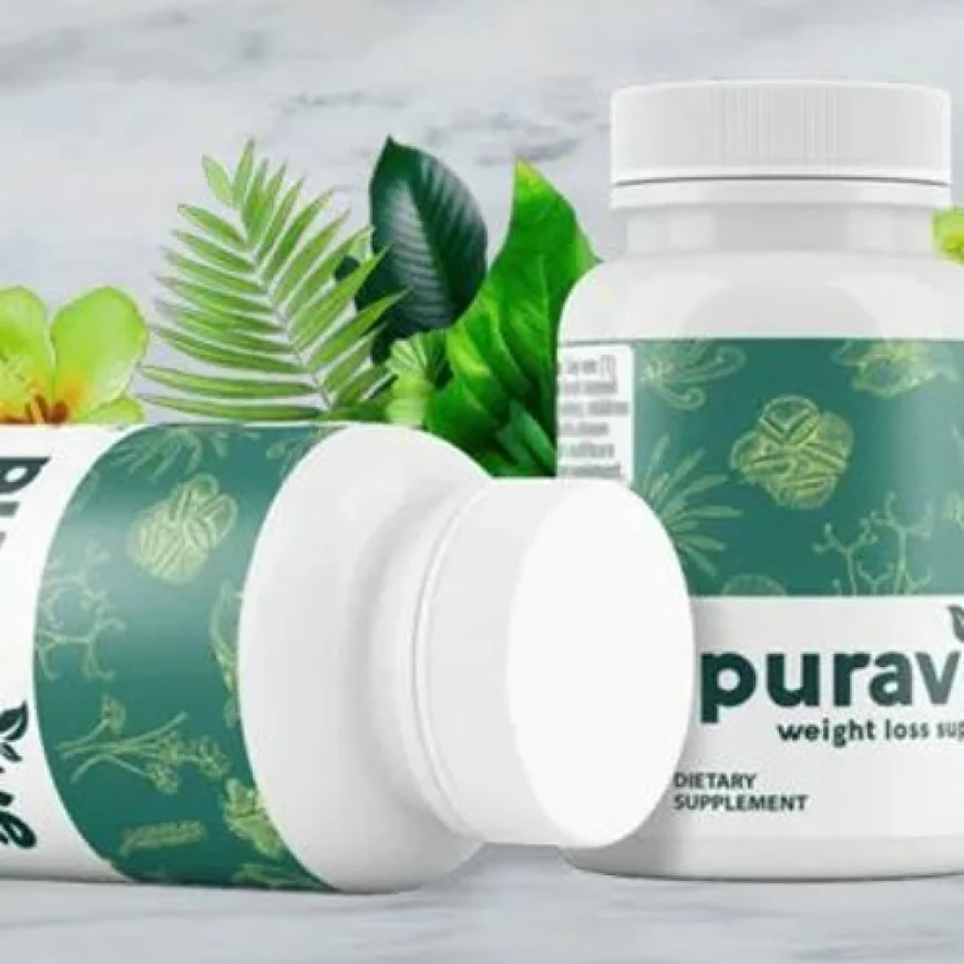 Puravive – Natural Weight Loss Supplement Changing Lives