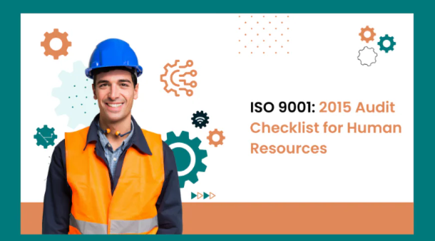 ISO 9001 Traceability Requirements: A Complete Guide