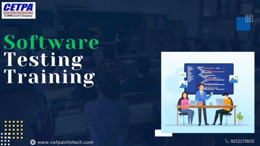 How Can Software Testing Training Boost Your Career?