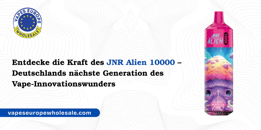 Entdecke die Kraft des JNR Alien 10000 – Deutschlands nächste Generation des Vape-Innovationswunders