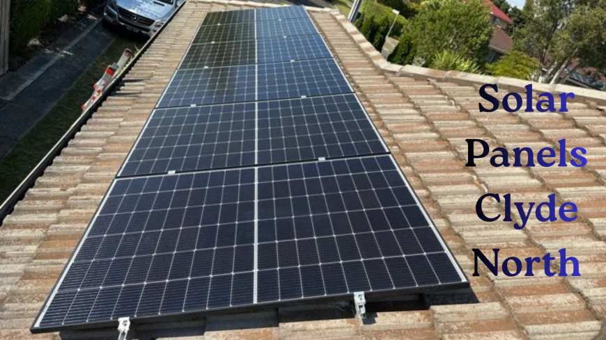 Reliable Solar Panels in Clyde North – Power Your Home with Electrical Masters
