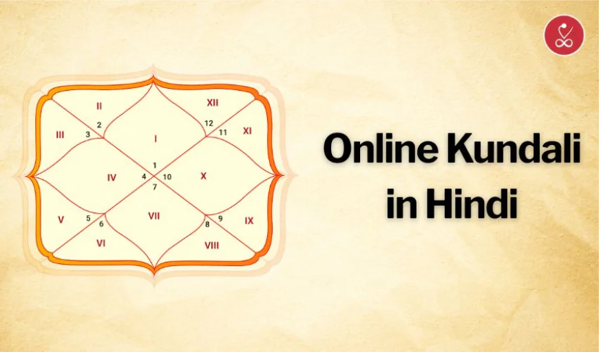Online Kundali: अपने जीवन का मार्गदर्शन जानिए मिनटों में
