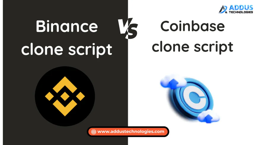Binance Clone Script vs Coinbase Clone Script: Which Is the Best Investment for a Startup?