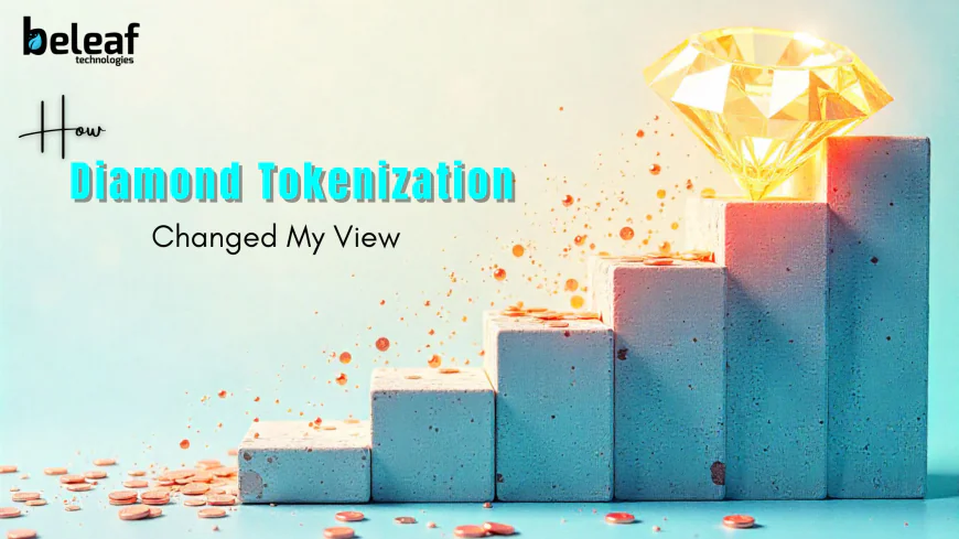 What I Gained After Trying Diamond Tokenization: A Personal Look at the Future of Wealth