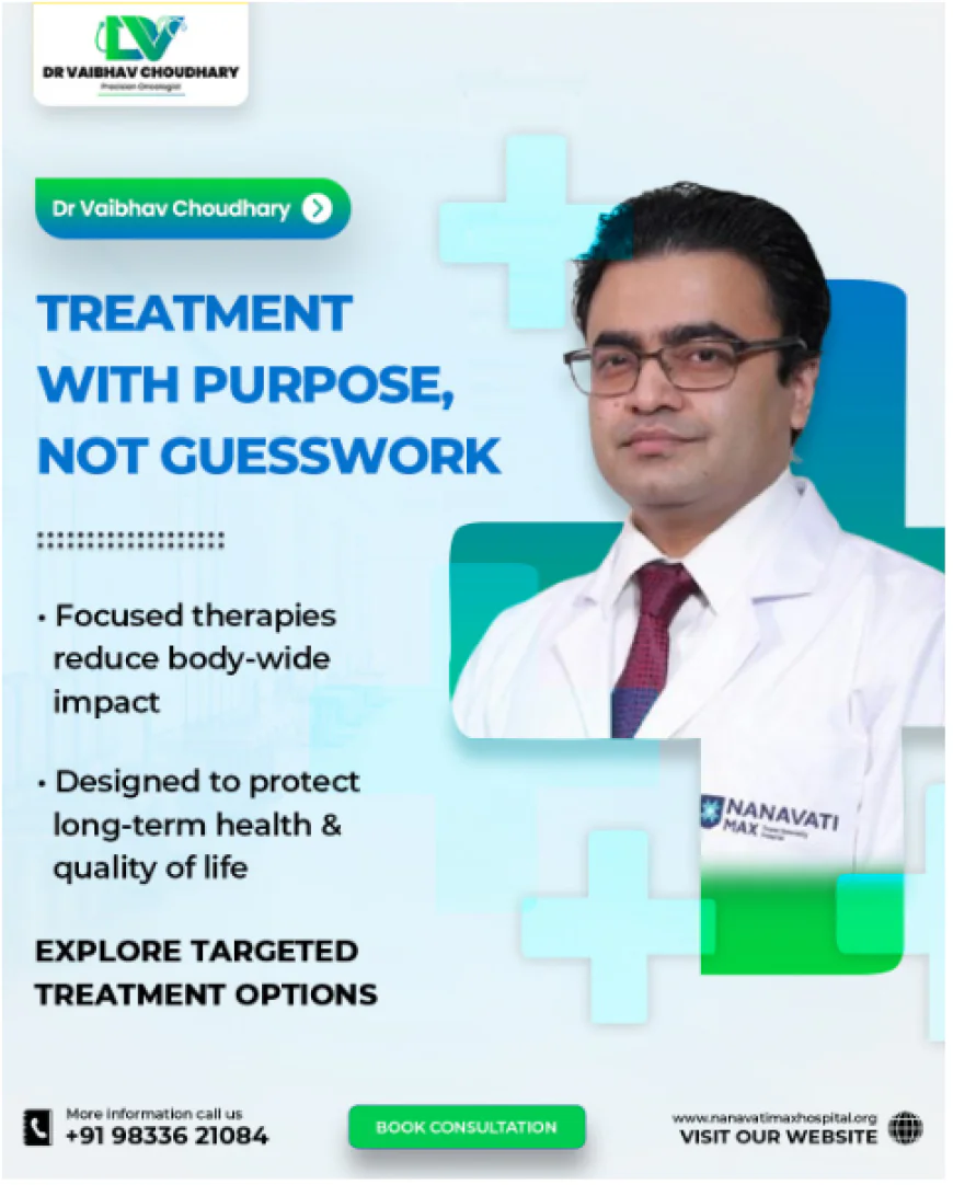 Why Dr. Vaibhav Is Considered the Best Oncologist in Mumbai