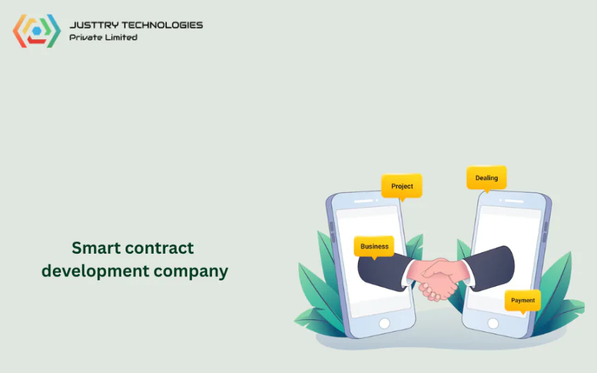 Why Your Business Needs a Smart Contract Development Company in 2026
