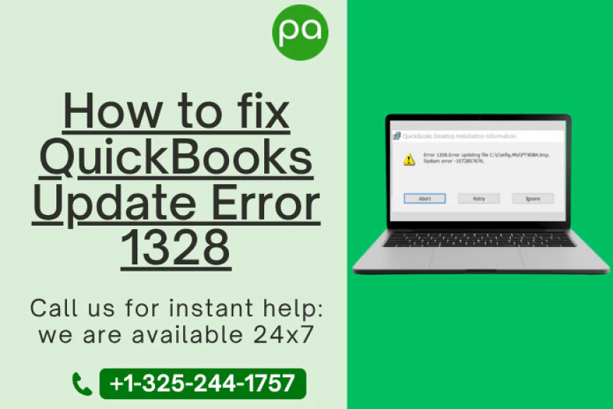 QuickBooks Error 1328: Understanding the Error and Proven Fixes