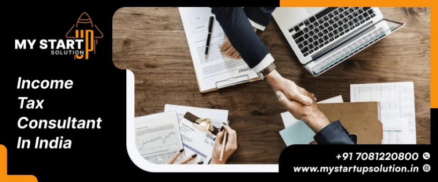 Best Income Tax Consultant in India – Expert Online Tax Filing Services