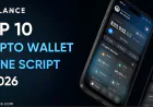 Top10 Crypto Wallet Clone Script for Your Web3 Venture in 2026