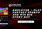 Kheloyar – Play Fantasy Sports and Win Big Every Day